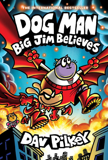 Dog Man: Big Jim Believes: a Graphic Novel (Dog Man #14): from the Creator of Captain Underpants (Hardcover)